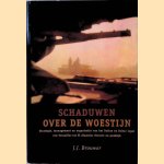 Schaduwen over de woestijn: Strategie, management en organisatie van het Duitse en Britse leger van Versailles tot Alamein: theorie en praktijk
J.J. Brouwer
€ 65,00 Schaduwen over de woestijn: Strategie, management en organisatie van het Duitse en Britse leger van Versailles tot Alamein: theorie en praktijk
J.J. Brouwer
€ 65,00