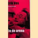 In de arena: toneelherinneringen
Erik Vos
€ 10,00