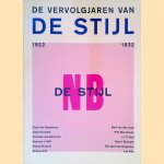 De vervolgjaren van De Stijl 1922-1932
Carel Blotkamp
€ 10,00 De vervolgjaren van De Stijl 1922-1932
Carel Blotkamp
€ 10,00