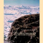 Ijsmummie: West-Groenland
Claude Van de Berge
€ 12,50 Ijsmummie: West-Groenland
Claude Van de Berge
€ 12,50