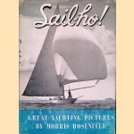 Sail-ho! Great Yachting Pictures
Morris Rosenfeld
€ 20,00 Sail-ho! Great Yachting Pictures
Morris Rosenfeld
€ 20,00
