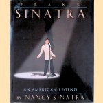 Frank Sinatra: an American legend
Nancy Sinatra
€ 9,00 Frank Sinatra: an American legend
Nancy Sinatra
€ 9,00