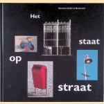 Het staat op straat: straatmeubilair in Nederland
R. A. van Maarschalkerwaart
€ 9,00