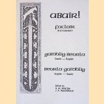 Abair! Faclair Dictionary: Gaelic-English; English-Gaelic
R.W. Renton e.a.
€ 12,50 Abair! Faclair Dictionary: Gaelic-English; English-Gaelic
R.W. Renton e.a.
€ 12,50