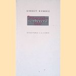 Onherstelbaar verbeterd door Gerrit Komrij