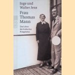 Frau Thomas Mann: Das Leben der Katharina Pringsheim
Inge Jens
€ 8,00 Frau Thomas Mann: Das Leben der Katharina Pringsheim
Inge Jens
€ 8,00