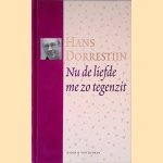 Nu de liefde me zo tegenzit
Hans Dorrestijn
€ 10,00 Nu de liefde me zo tegenzit
Hans Dorrestijn
€ 10,00