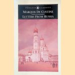 Letters from Russia
Marquis de Custine
€ 10,00 Letters from Russia
Marquis de Custine
€ 10,00