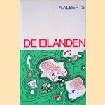 De eilanden
A. Alberts
€ 8,00