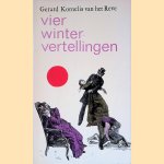 Vier wintervertellingen
Gerard Kornelis van het Reve
€ 6,00