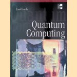 Quantum Computing
Jozef Gruska
€ 40,00 Quantum Computing
Jozef Gruska
€ 40,00