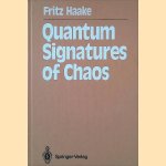 Quantum Signatures of Chaos
Haake. Fritz
€ 15,00 Quantum Signatures of Chaos
Haake. Fritz
€ 15,00