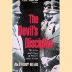 Devil's Disciples: The Life and Times of Hitler's Inner Circle
Anthony Read
€ 10,00 Devil's Disciples: The Life and Times of Hitler's Inner Circle
Anthony Read
€ 10,00
