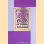 Een goed begin is het halve werk: 32 openingszinnen uit de goedkope reeks vertaalde literatuur bij Uitgeverij Bert Bakker
Bert Jansen
€ 6,00 Een goed begin is het halve werk: 32 openingszinnen uit de goedkope reeks vertaalde literatuur bij Uitgeverij Bert Bakker
Bert Jansen
€ 6,00