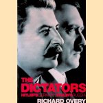 The Dictators: Hitler's Germany, Stalin's Russia
Richard Overy
€ 15,00 The Dictators: Hitler's Germany, Stalin's Russia
Richard Overy
€ 15,00
