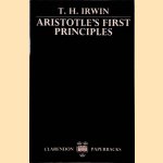 Aristotle's First Principles
Terence Irwin
€ 30,00 Aristotle's First Principles
Terence Irwin
€ 30,00