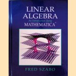 Linear Algebra with Mathematica: An Introduction Using Mathematica
Fred Szabo
€ 60,00 Linear Algebra with Mathematica: An Introduction Using Mathematica
Fred Szabo
€ 60,00
