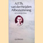 Asbestemming: een requiem
A.F.T. van der Heijden
€ 9,00