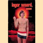 Lagor Waard: Amen (una buena puya) + Poster
Lagor Waard
€ 20,00 Lagor Waard: Amen (una buena puya) + Poster
Lagor Waard
€ 20,00