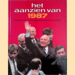Het aanzien van 1987 door Han van - en anderen Bree