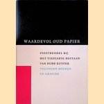 Waardevol oud papier: Feestbundel bij het tienjarig bestaan van Bubb Kuyper Veilingen boeken en grafiek 1986-1996
Nop Maas
€ 8,00 Waardevol oud papier: Feestbundel bij het tienjarig bestaan van Bubb Kuyper Veilingen boeken en grafiek 1986-1996
Nop Maas
€ 8,00