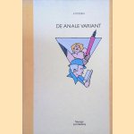 De anale variant
A. Moonen e.a.
€ 20,00 De anale variant
A. Moonen e.a.
€ 20,00