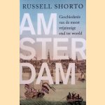 Amsterdam: geschiedenis van de meest vrijzinnige stad ter wereld
Russell Shorto
€ 9,00 Amsterdam: geschiedenis van de meest vrijzinnige stad ter wereld
Russell Shorto
€ 9,00