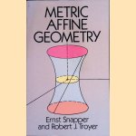 Metric Affine Geometry
Ernst Snapper e.a.
€ 15,00 Metric Affine Geometry
Ernst Snapper e.a.
€ 15,00
