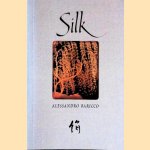 Silk door Alessandro Baricco