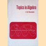 Topics in Algebra
I.N. Herstein
€ 10,00 Topics in Algebra
I.N. Herstein
€ 10,00
