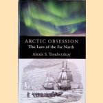 Arctic Obsession: The Lure of the Far North
Alexis S. Troubetzkoy
€ 15,00 Arctic Obsession: The Lure of the Far North
Alexis S. Troubetzkoy
€ 15,00