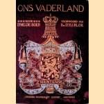 Ons Vaderland: geïllustreerde geschiedenis van Nederland voor iedereen
M.G. de Boer e.a.
€ 10,00