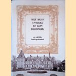 Het huis twickel en zijn bewoners: een adellijke familiegeschiedenis
R.W.A.M. Cleverens
€ 10,00 Het huis twickel en zijn bewoners: een adellijke familiegeschiedenis
R.W.A.M. Cleverens
€ 10,00