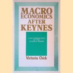 Macroeconomics After Keynes: Reconsideration of the General Theory
Victoria Chick
€ 25,00 Macroeconomics After Keynes: Reconsideration of the General Theory
Victoria Chick
€ 25,00