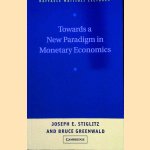 Towards a New Paradigm in Monetary Economics
Joseph E. Stiglitz e.a.
€ 15,00