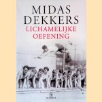 Lichamelijke oefening
Midas Dekkers
€ 8,00 Lichamelijke oefening
Midas Dekkers
€ 8,00