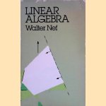 Linear Algebra
Walter Nef
€ 10,00 Linear Algebra
Walter Nef
€ 10,00