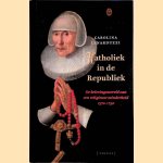 Katholiek in de Republiek: de belevingswereld van een religieuze minderheid 1570-1750
Carolina Lenarduzzi
€ 17,50 Katholiek in de Republiek: de belevingswereld van een religieuze minderheid 1570-1750
Carolina Lenarduzzi
€ 17,50