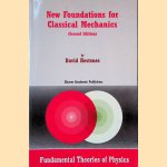 New Foundations for Classical Mechanics - 2nd edition
David Hestenes
€ 225,00 New Foundations for Classical Mechanics - 2nd edition
David Hestenes
€ 225,00