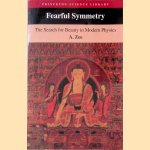 Fearful Symmetry: The Search for Beauty in Modern Physics
A. Zee
€ 15,00 Fearful Symmetry: The Search for Beauty in Modern Physics
A. Zee
€ 15,00