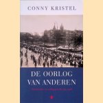 De oorlog van anderen: Nederlanders en oorlogsgeweld 1914-1918
Conny Kristel
€ 8,00