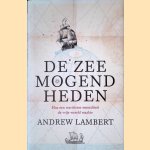 De zeemogendheden: Hoe een maritieme mentaliteit de vrije wereld maakte
Andrew Lambert
€ 12,50 De zeemogendheden: Hoe een maritieme mentaliteit de vrije wereld maakte
Andrew Lambert
€ 12,50