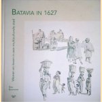 Batavia in 1627: Wonen en leven in een multiculturele stad
Bea Brommer
€ 25,00 Batavia in 1627: Wonen en leven in een multiculturele stad
Bea Brommer
€ 25,00