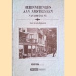 Herinneringen aan Amstelveen van 1900 tot nu: Amstelveen, Bovenkerk, Nieuwer-Amstel en Nes aan de Amstel
Evert Zuiderent
€ 12,50