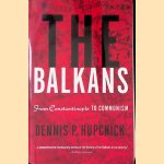 The Balkans: From Constantinople to Communism
Dennis P. Hupchick
€ 15,00 The Balkans: From Constantinople to Communism
Dennis P. Hupchick
€ 15,00