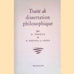Traité de Dissertation Philosophique: Classes de Philosophie et Première Supérieure.
Maurice Dorolle e.a.
€ 15,00