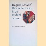 De intellectuelen in de middeleeuwen
Jacques le Goff
€ 10,00