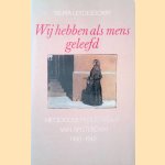 Wij hebben als mens geleefd: het joodse proletariaat van Amsterdam, 1900-1940
Selma Leydesdorff
€ 10,00 Wij hebben als mens geleefd: het joodse proletariaat van Amsterdam, 1900-1940
Selma Leydesdorff
€ 10,00