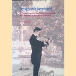 Eensgezinde tweedracht: organisatievorming van Nederlandse musici in de tweede Gouden Eeuw, 1890-1920
Florian Diepenbrock
€ 15,00