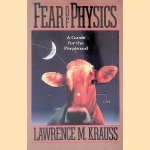 Fear of Physics: A Guide for the Perplexed
Lawrence Krauss
€ 10,00 Fear of Physics: A Guide for the Perplexed
Lawrence Krauss
€ 10,00